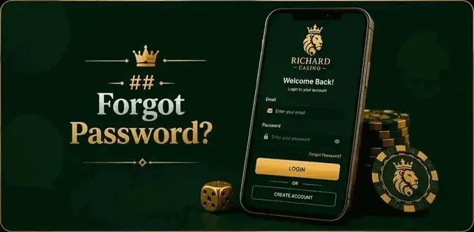 Forgot Password? - a smartphone showing the Richard Casino login screen with email and password fields and a Forgot Password link